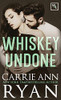 Whiskey Undone (Whiskey and Lies) - Hardcover