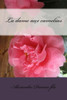 La Dame Aux Camelias (French Edition)