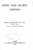 Letter-, Word- And Mind-Blindness