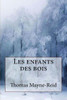 Les Enfants Des Bois (French Edition)
