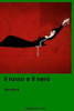 Il Rosso E Il Nero (Italian Edition)