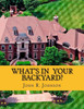 What'S In Your Backyard?: Million Dollar Mansion Murders