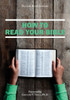 How To Read Your Bible