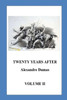 Twenty Years After: Volume Ii