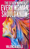The Seven Women Every Woman Should Know