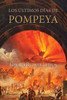 Los Últimos Días De Pompeya (Spanish Edition)