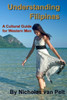 Understanding Filipinas: A Cultural Guide For Western Men