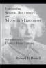 Understanding Special Relativity And Maxwell'S Equations: With Implications For A Unified Field Theory