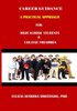 Career Guidance A Practical Approach For High School Students & College Freshmen