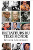 Dictateurs Du Tiers Monde (French Edition)