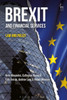 Brexit And Financial Services: Law And Policy