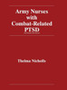 Army Nurses With Combat-Related Post-Traumatic Stress Disorder
