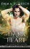 The Dark Heart: Les FEes:The French Fae Legend