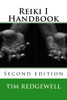 Reiki I Handbook: 2Nd Edition
