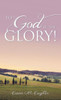 To God Be The Glory!