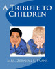 A Tribute To Children