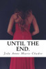 Until The End.