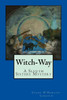 Witch-Way: A Sleuth Sisters Mystery (The Sleuth Sisters Mysteries)