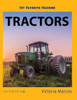 My Favorite Machine: Tractors (My Favorite Machines)