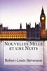 Nouvelles Mille Et Une Nuits (French Edition)