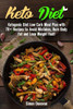 Keto Diet: Ketogenic Diet Low Carb Meal Plan With 70+ Recipes To Avoid Mistakes, Burn Body Fat And Lose Weight Fast! (Keto Diet Mistakes, Keto Diet ... Diabetes, Ketosis, Keto Clarity, Get Fit)