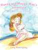 Hanna And Maggie Mae'S Adventure With The Picnic Basket