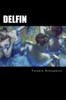 Delfin: The Stories Of Serbian (Serbian Edition)