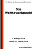 Das Wettbewerbsrecht, 1. Auflage 2016 (German Edition)