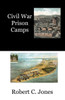 Civil War Prison Camps