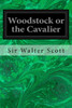 Woodstock Or The Cavalier