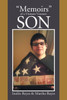 Memoirs Of A Vietnam Veterans Son