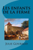 Les Enfants De La Ferme (French Edition)