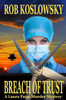 Breach Of Trust: A Laura Paige Murder Mystery