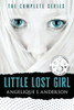 Little Lost Girl: The Complete Series: Books 1-3
