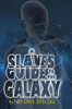 A Slave'S Guide To The Galaxy