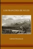 Los Franceses De Nules (Spanish Edition)