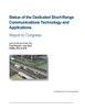 Status Of The Dedicated Short-Range Communications Technology And Applications: Report To Congress