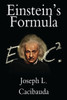 Einstein'S Formula: A Novel