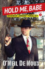 Hold Me, Babe (Lucien Caye Private Eye Series)