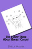 The Funny Thing About Breast Cancer