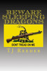 Beware Sleeping Dragons
