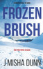 Frozen Brush (Andrew Brush)