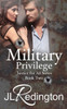 Military Privilege (Justice For All)