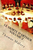 Le Morte D'Arthur Volume 2: King Arthur And Of His Noble Knights Of The Round Table