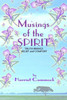 Musings Of The Spirit: Truth Brings Relief And Comfort