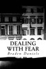Dealing With Fear