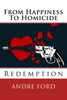 From Happiness To Homicide: From Happiness To Homicide (From Happiness To Homicide #1)