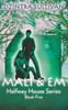 Mali & Em (Halfway House)