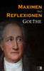 Maximen Und Reflexionen (German Edition)
