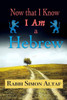 Now That I Know I Am A Hebrew